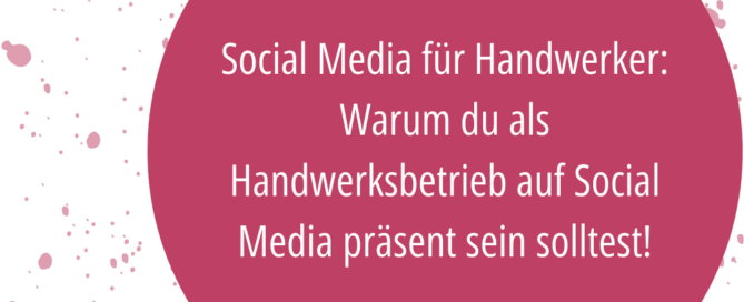 Social Media Marketing für Handwerker